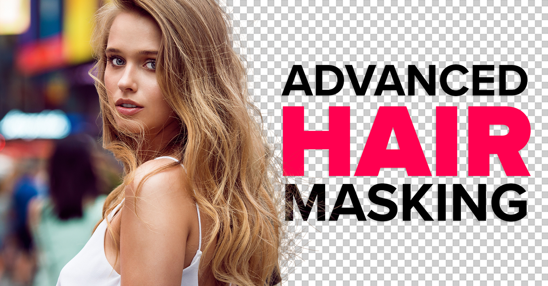 Advanced Hair Masking